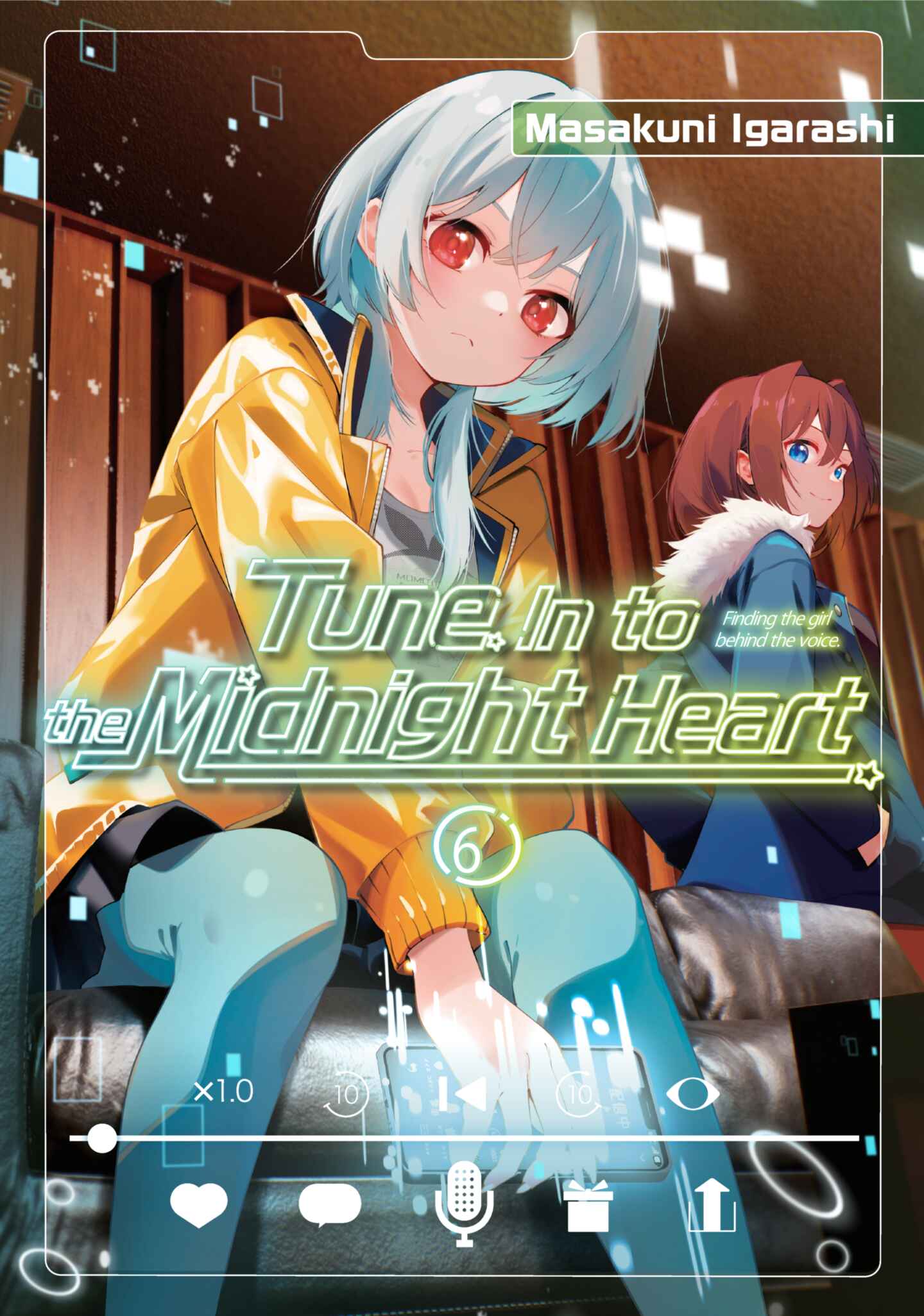 Tune In to the Midnight Heart, Volume 6